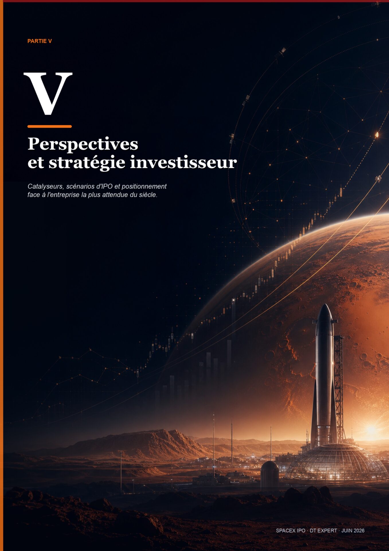 PARTIE V : PERSPECTIVES ET STRATÉGIE POUR L'INVESTISSEUR